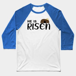 He Is Risen In Three Days Just Like He Said Easter Christian Baseball T-Shirt